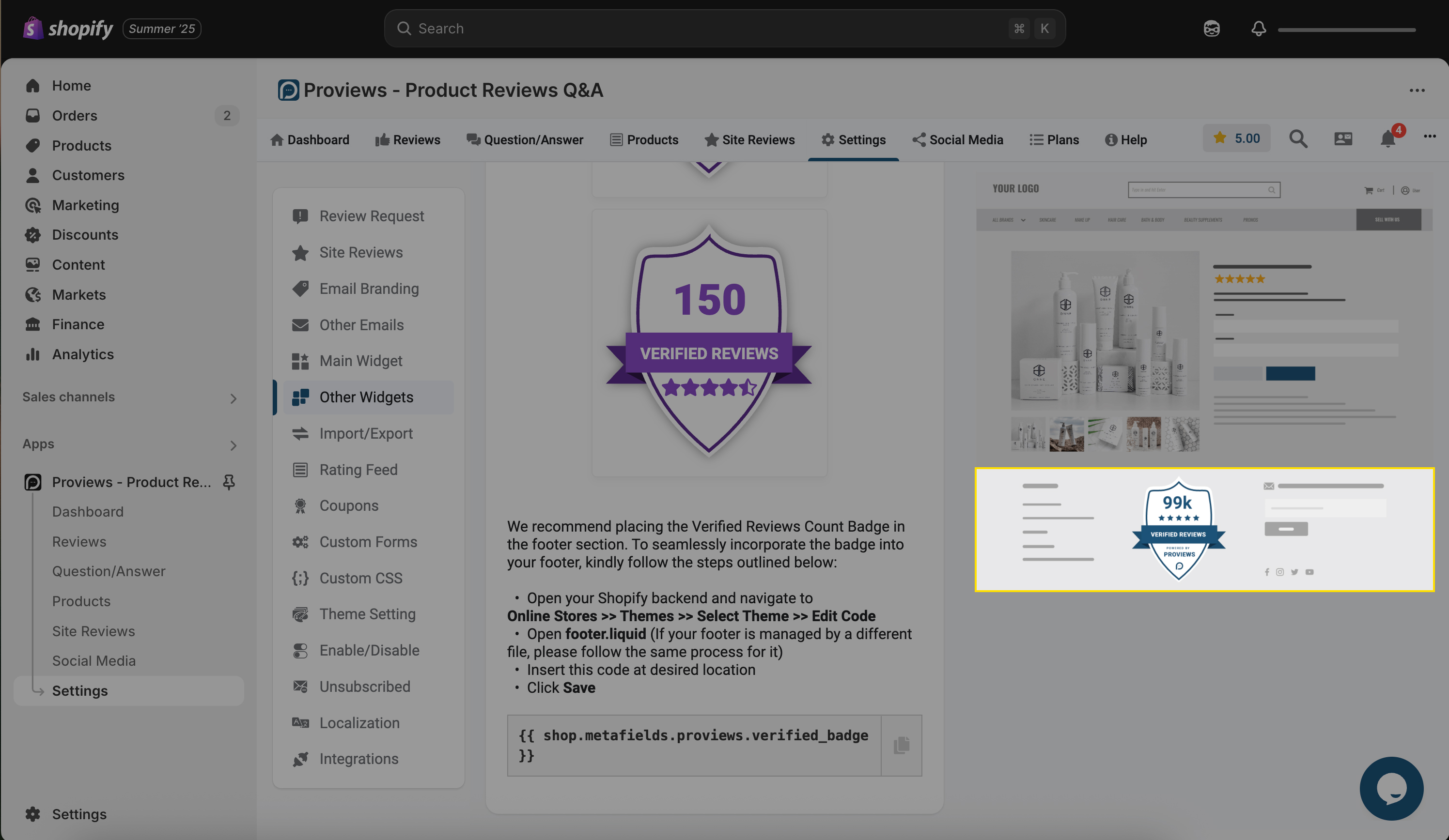 This image is showing Proviews Shopify app dashboard with verified reviews badge displaying 150 verified customer reviews, settings menu, and footer widget installation instructions for e-commerce stores.
